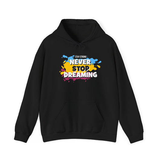 Unisex Heavy Blend™ Hooded Sweatshirt - Never Stop Dreaming Motivational Hoodie