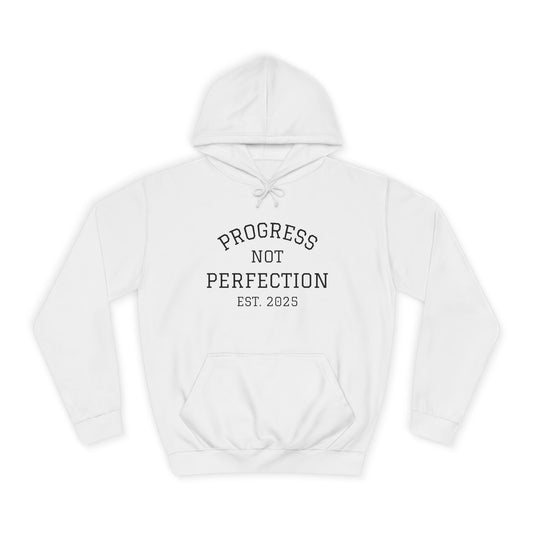 Unisex College Hoodie – 'Progress Not Perfection' – Casual Wear for Students & Graduates