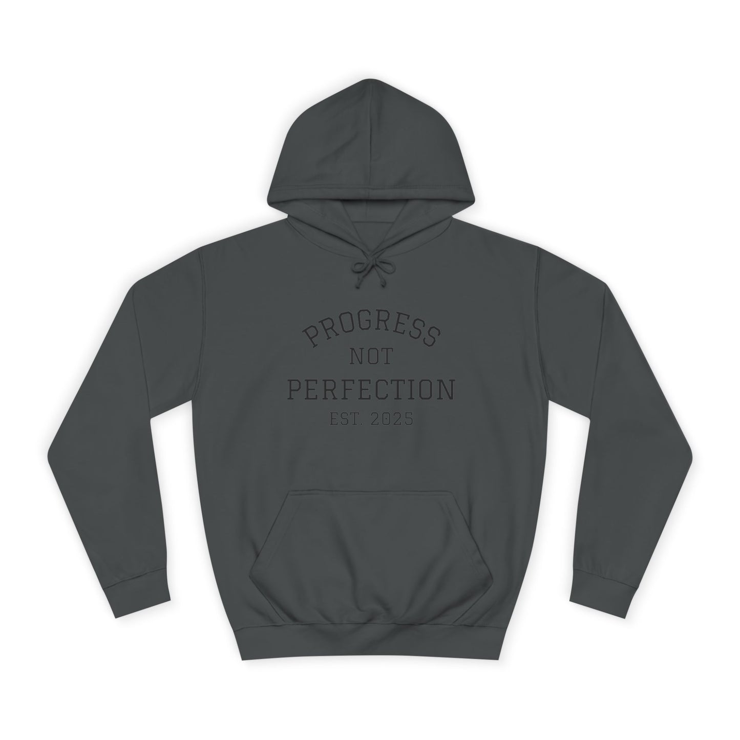 Unisex College Hoodie – 'Progress Not Perfection' – Casual Wear for Students & Graduates